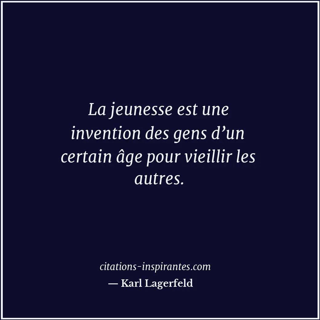 Citation de Karl Lagerfeld