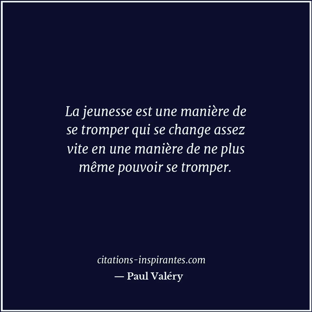 Citation de Paul Valéry