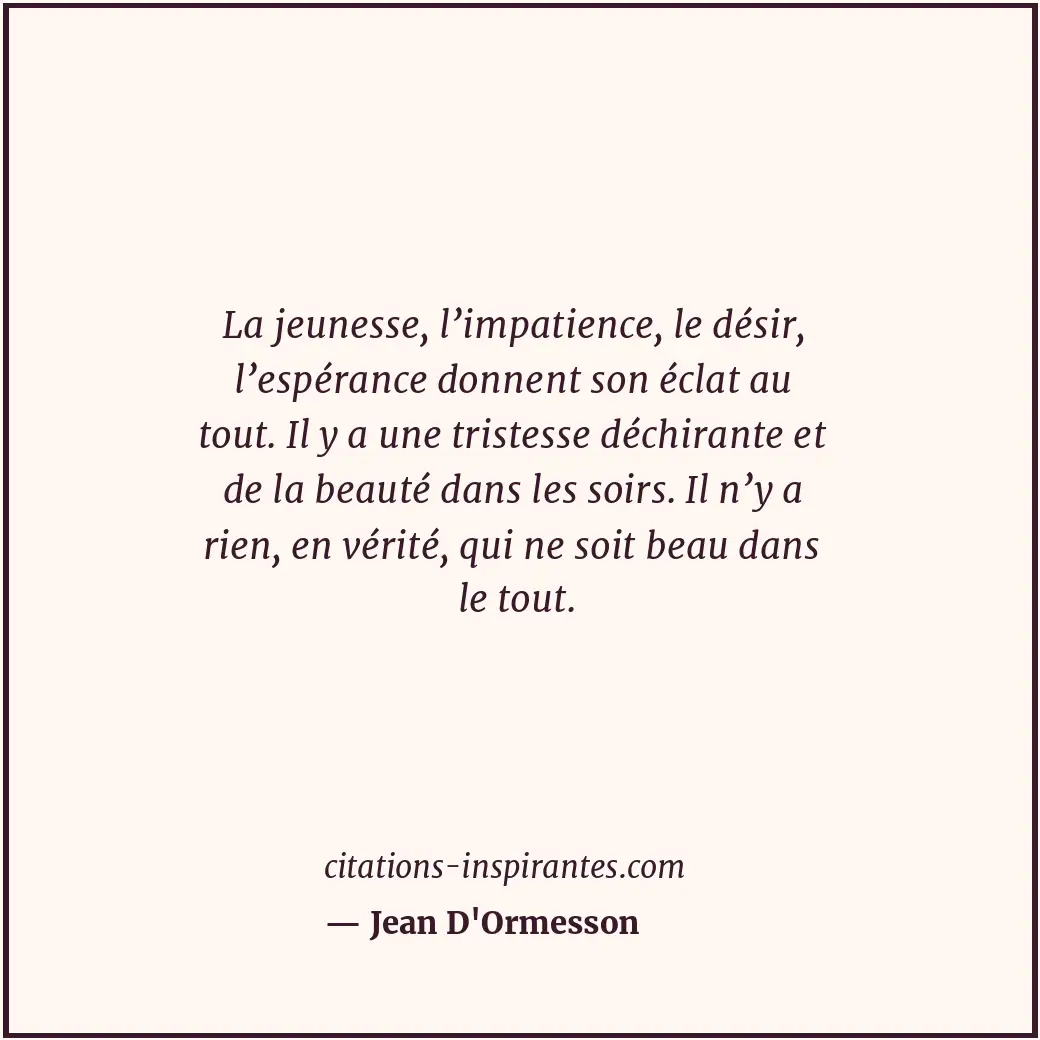 Citation de Jean D'Ormesson