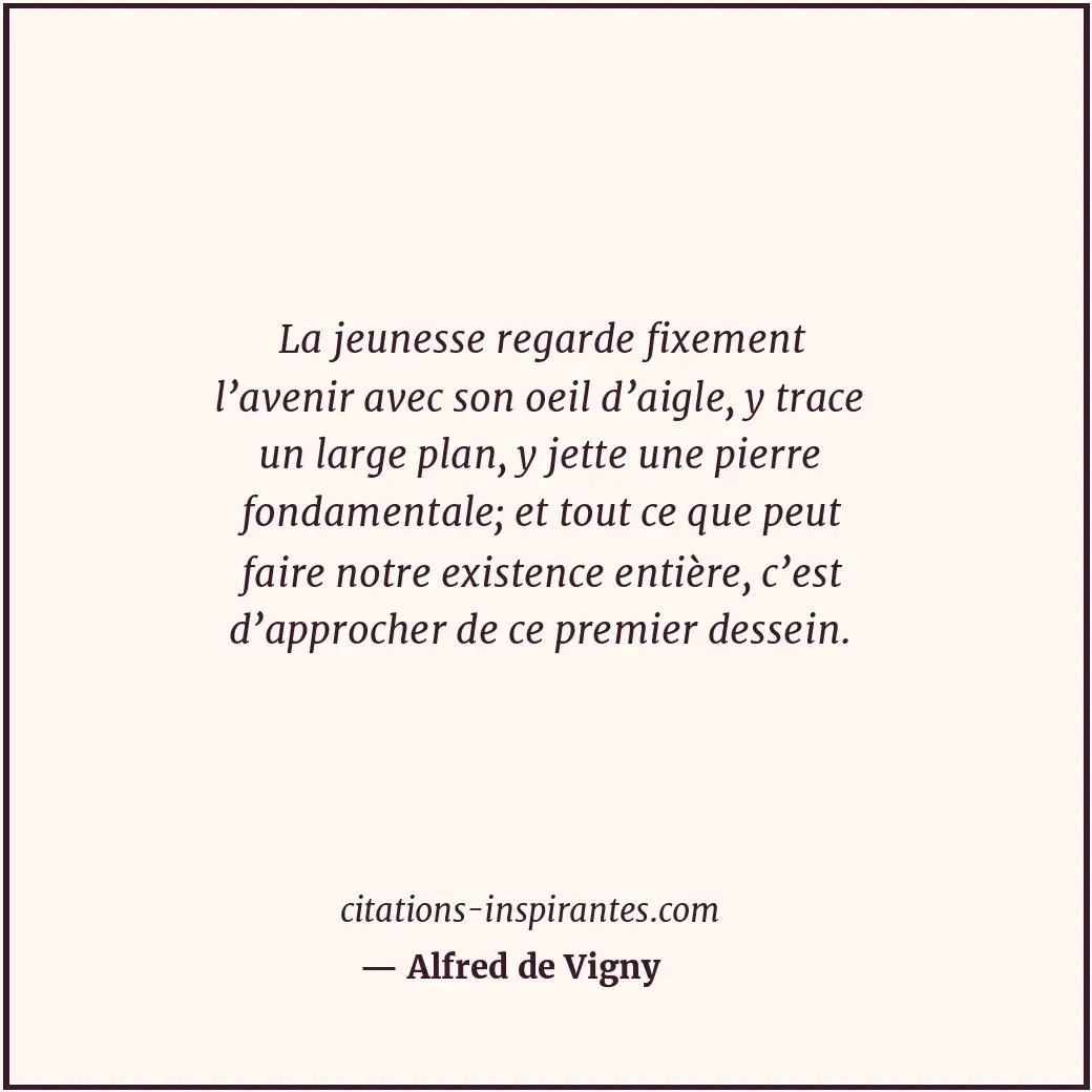 Citation de Alfred de Vigny