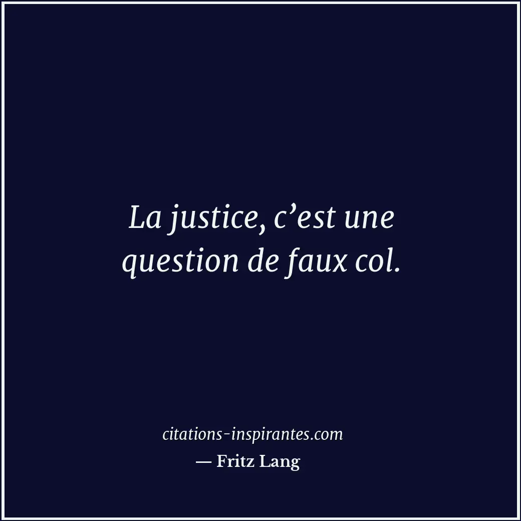 Citation de Fritz Lang