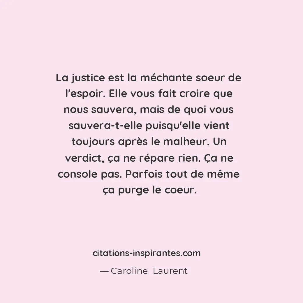 Citation de Caroline Laurent