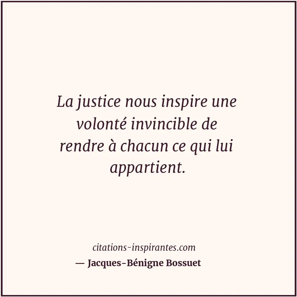 Citation de Jacques-Bénigne Bossuet