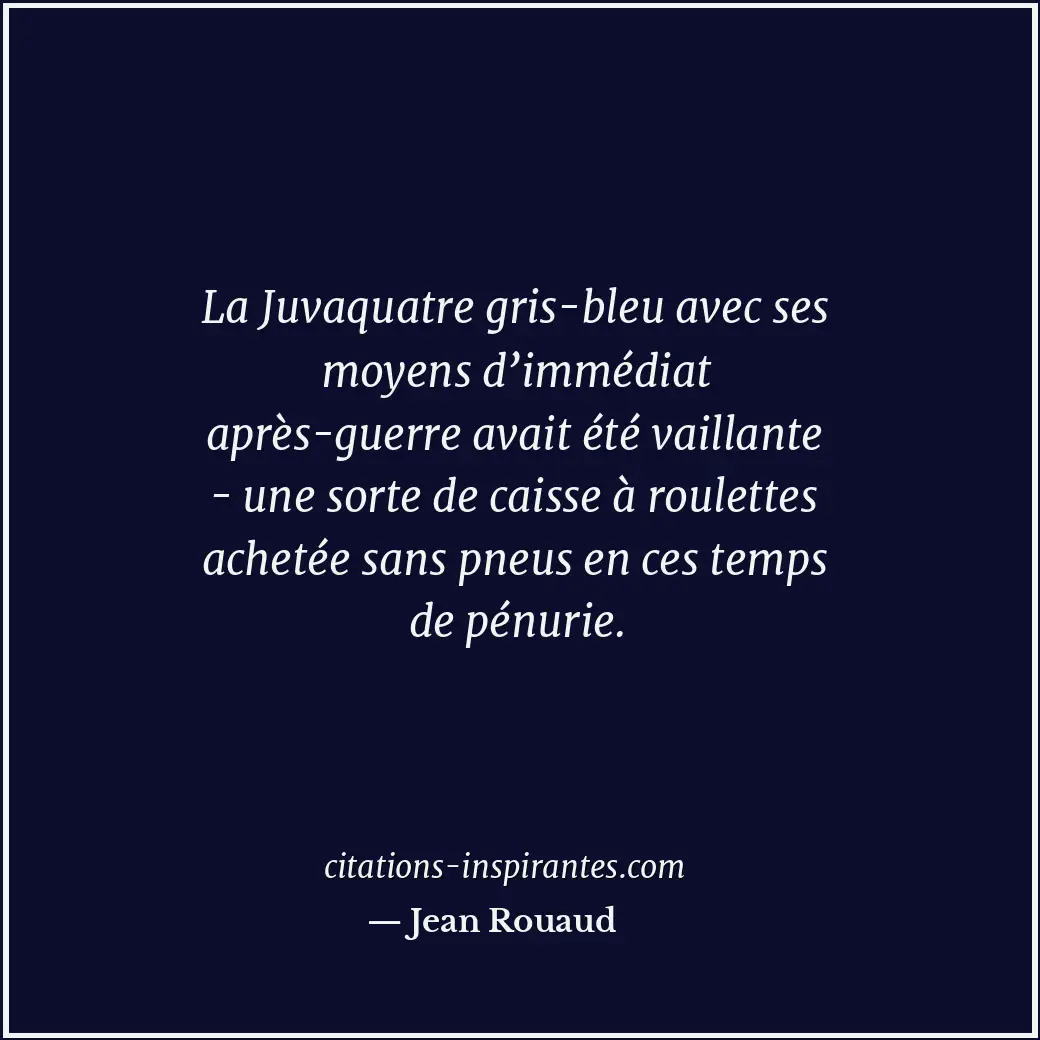 Citation de Jean Rouaud