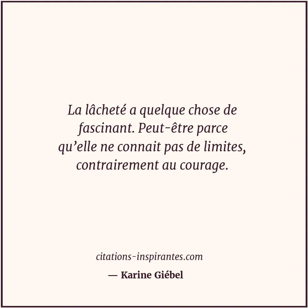 Citation de Karine Giébel