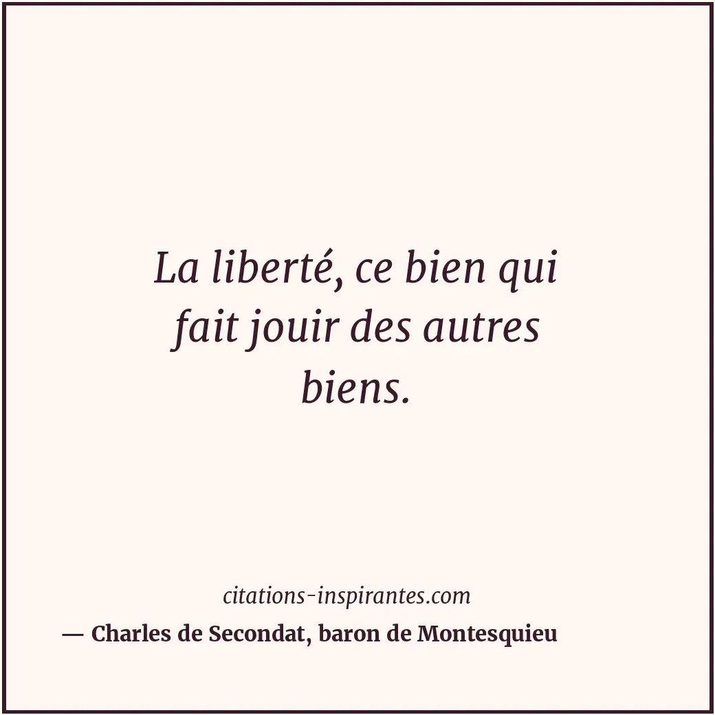Citation de Charles de Secondat, baron de Montesquieu