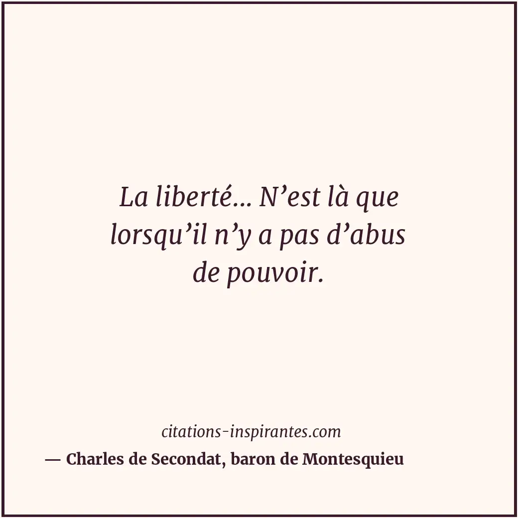 Citation de Charles de Secondat, baron de Montesquieu