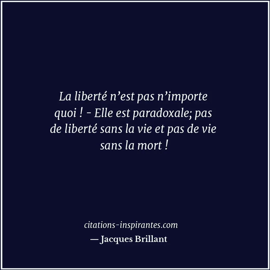 Citation de Jacques Brillant