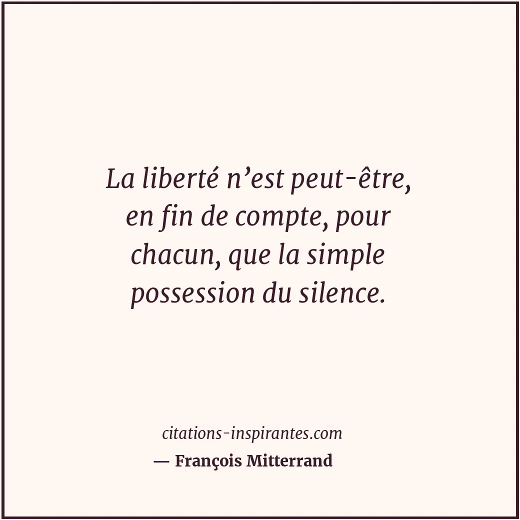 Citation de François Mitterrand