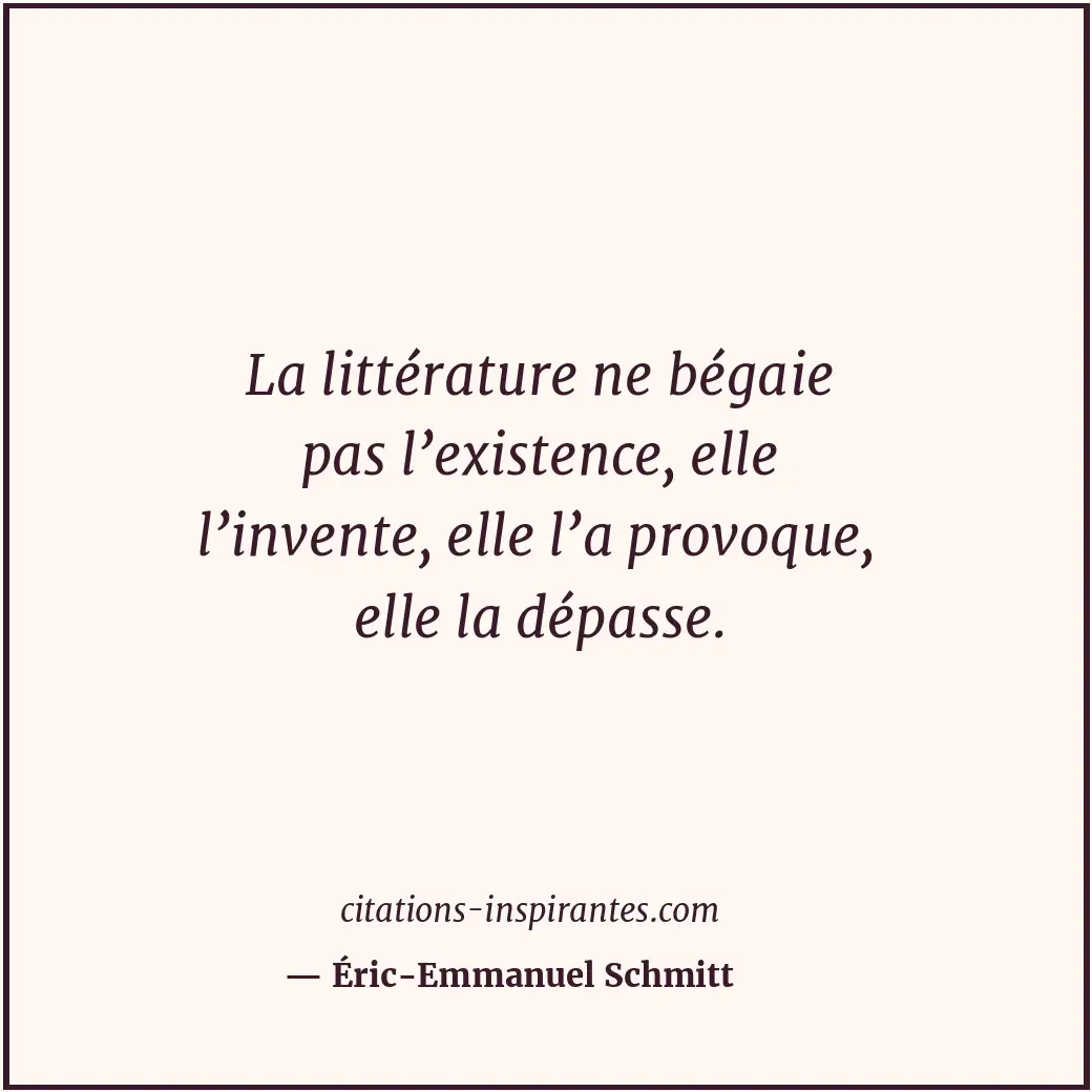 Citation de Éric-Emmanuel Schmitt