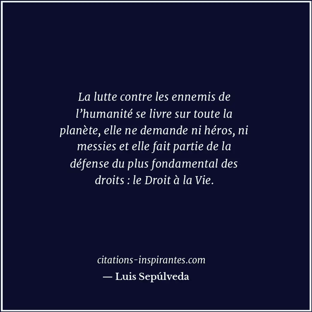 Citation de Luis Sepúlveda
