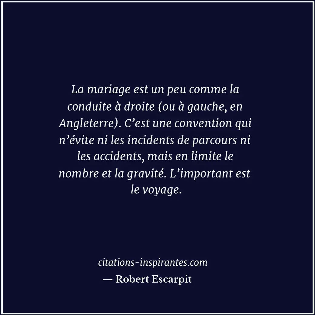 Citation de Robert Escarpit
