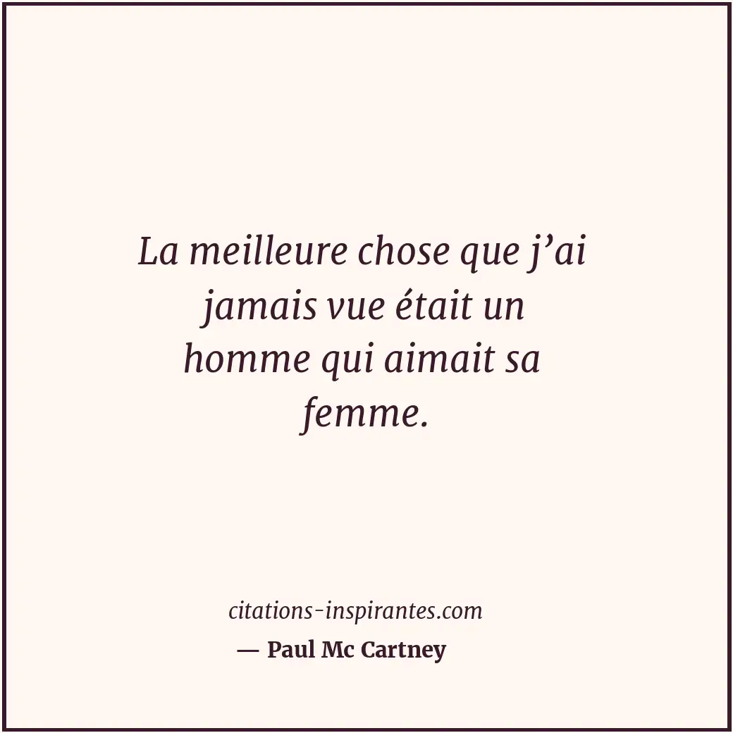 Citation de Paul Mc Cartney