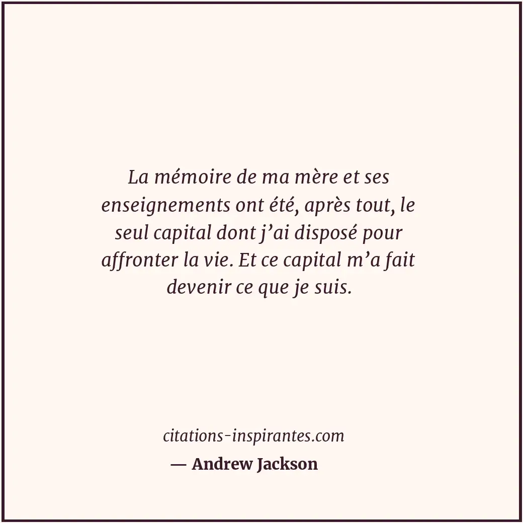 Citation de Andrew Jackson