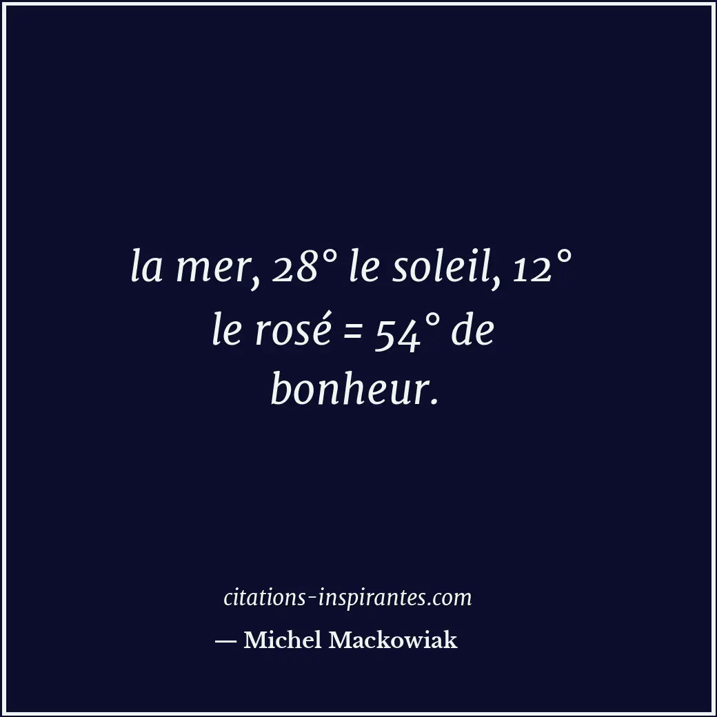 Citation de Michel Mackowiak