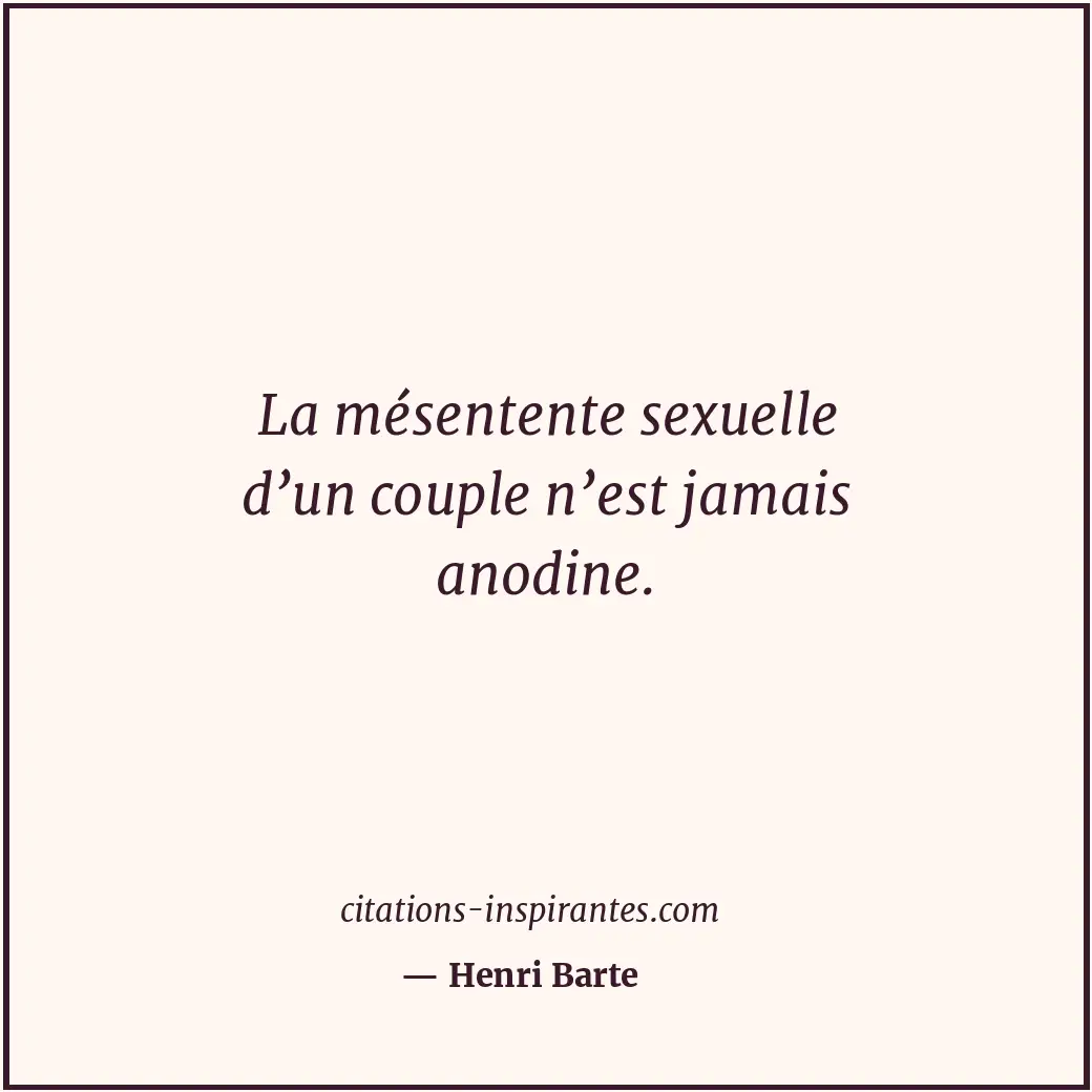 Citation de Henri Barte