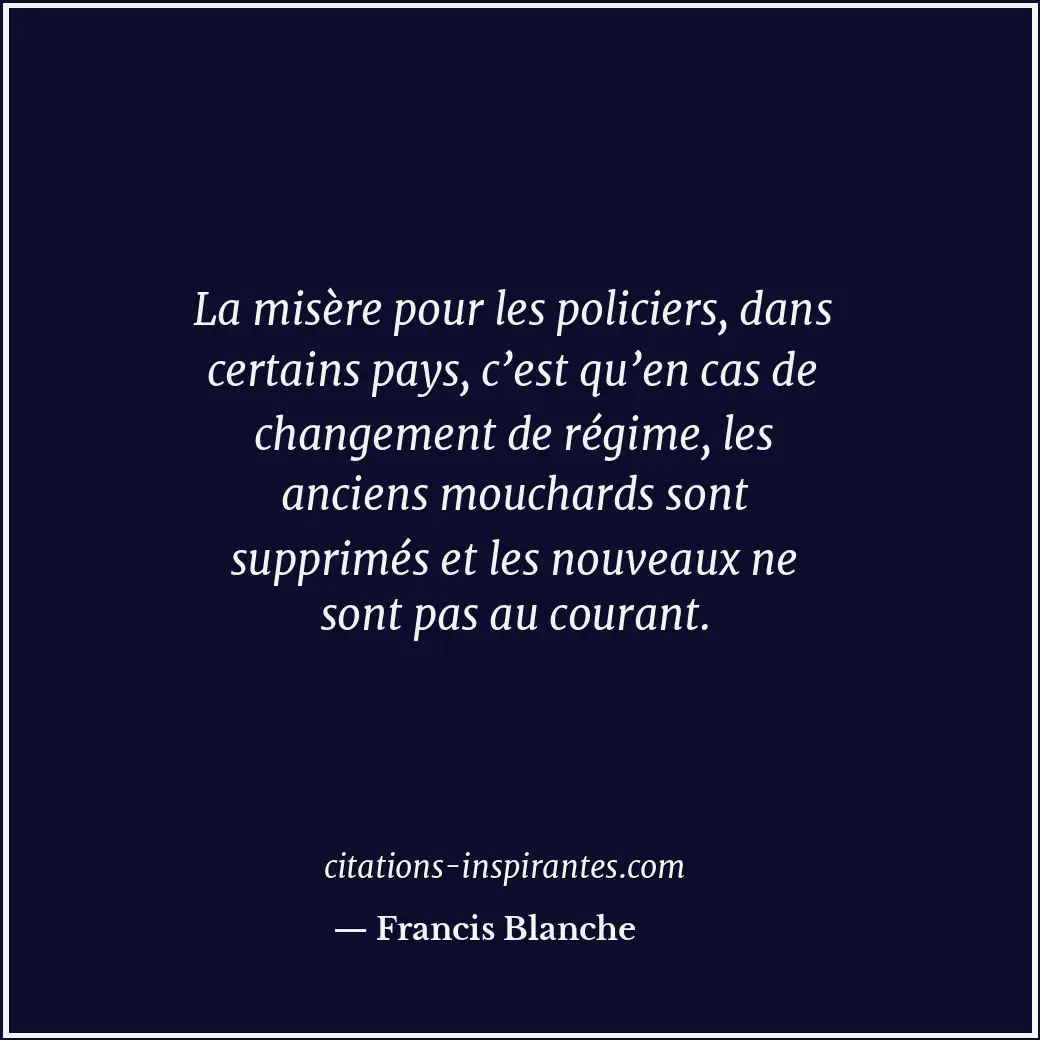 Citation de Francis Blanche