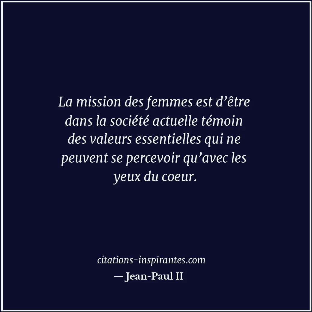Citation de Jean-Paul II