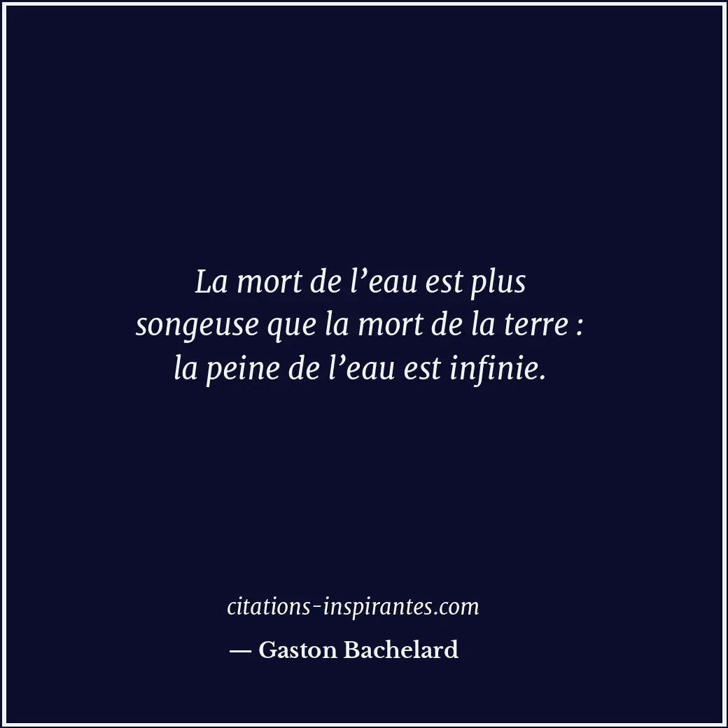 Citation de Gaston Bachelard