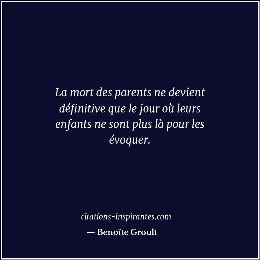 Citation de Benoîte Groult