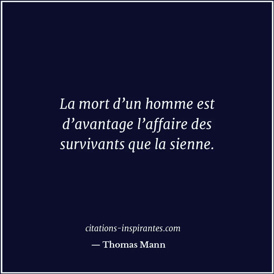 Citation de Thomas Mann