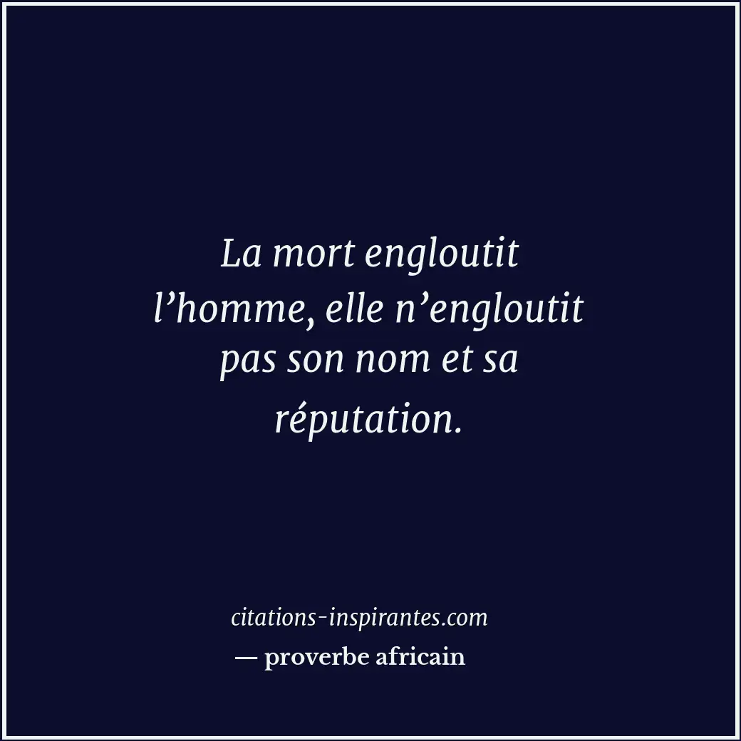 Citation de proverbe africain