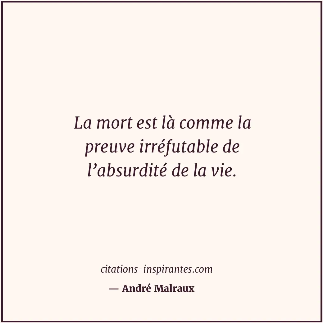 Citation de André Malraux