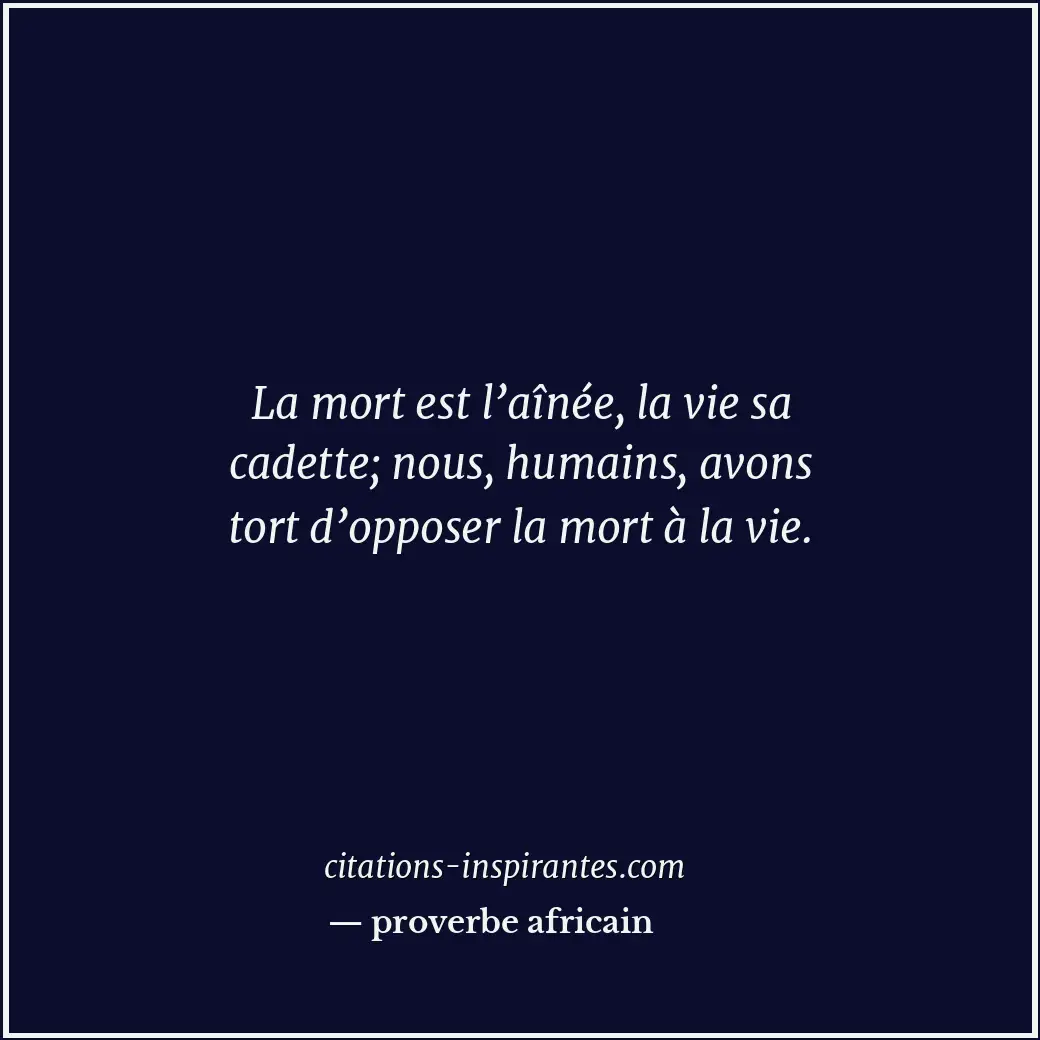 Citation de proverbe africain