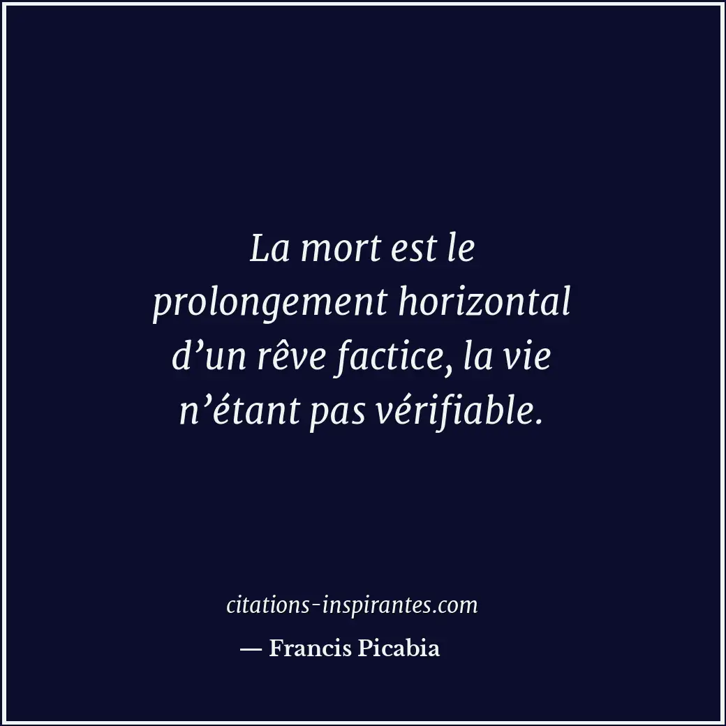 Citation de Francis Picabia
