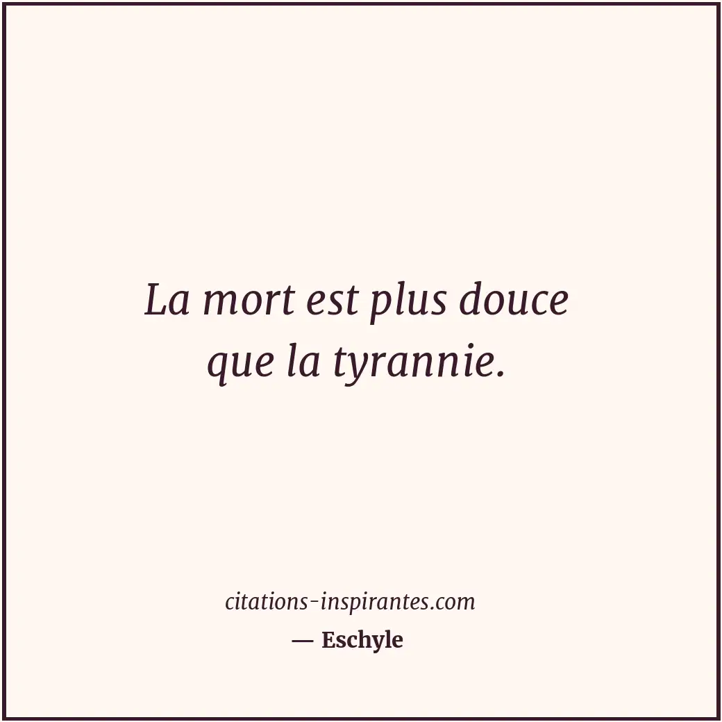 Citation de Eschyle