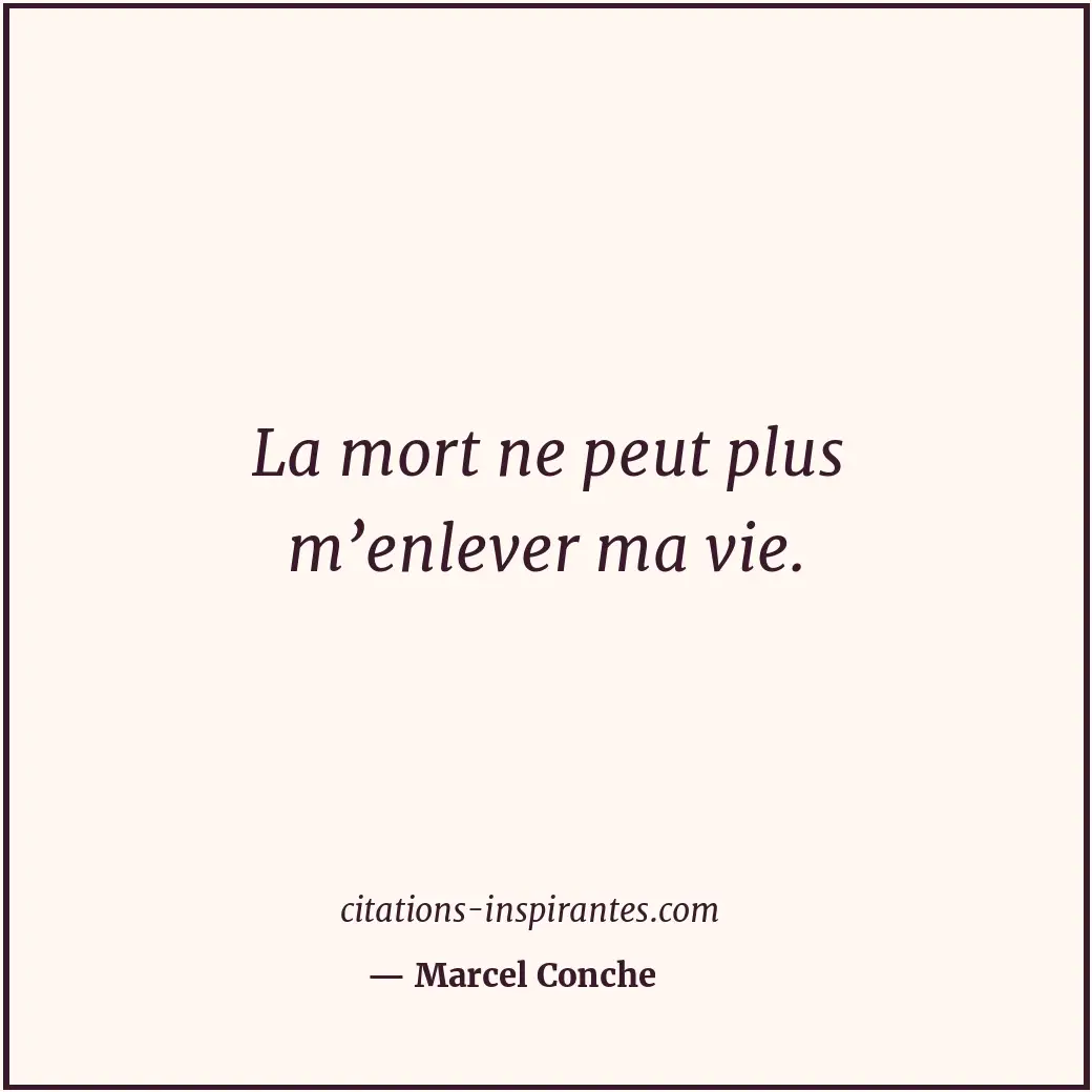 Citation de Marcel Conche