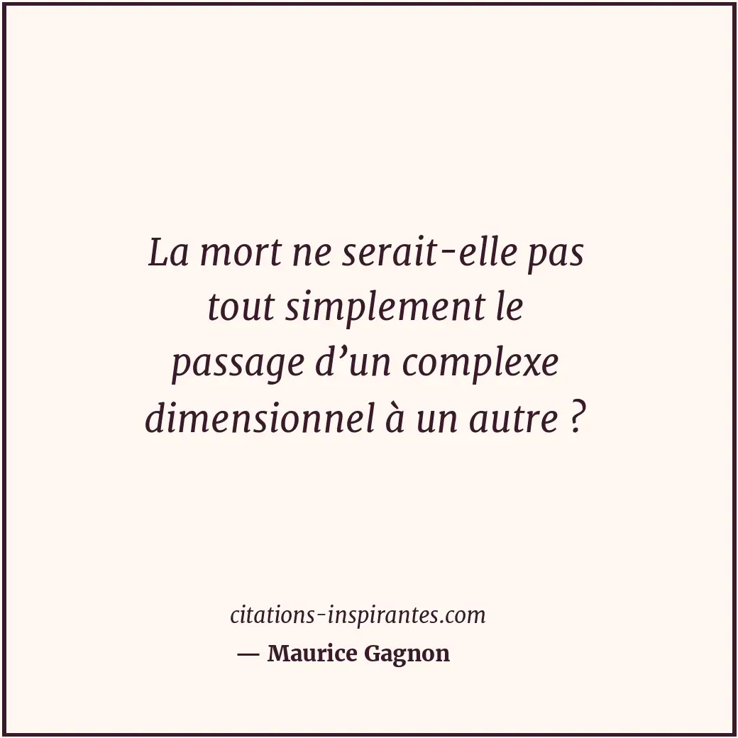 Citation de Maurice Gagnon