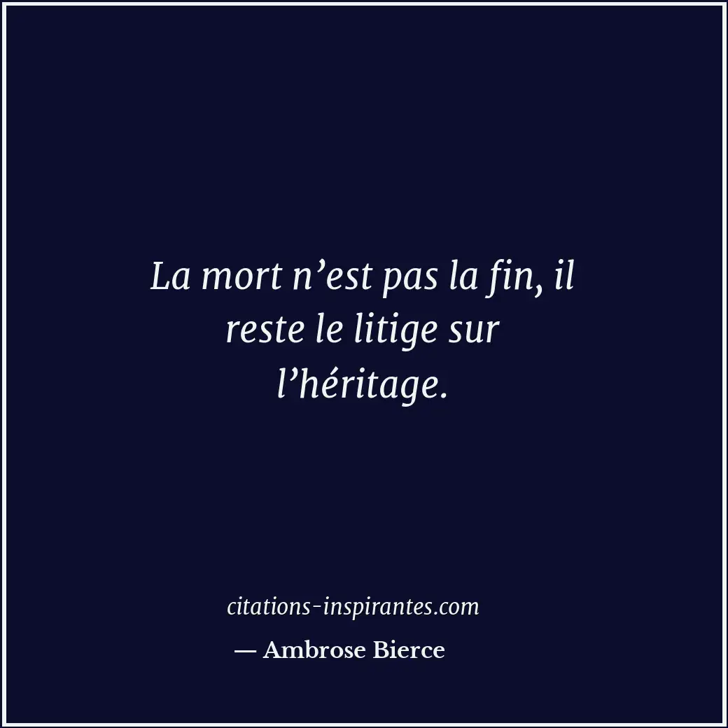 Citation de Ambrose Bierce