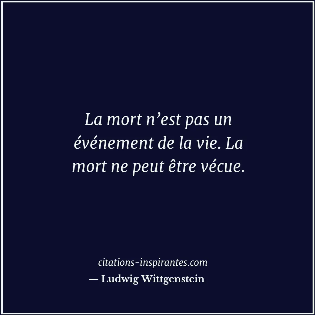 Citation de Ludwig Wittgenstein