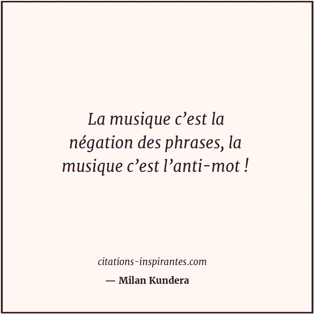 Citation de Milan Kundera
