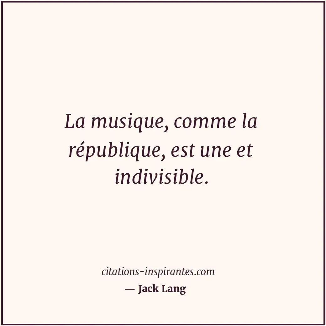 Citation de Jack Lang