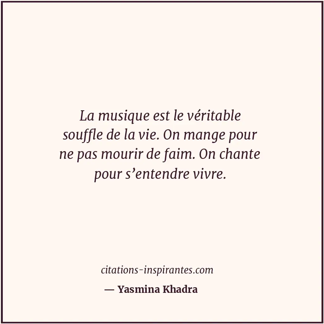 Citation de Yasmina Khadra