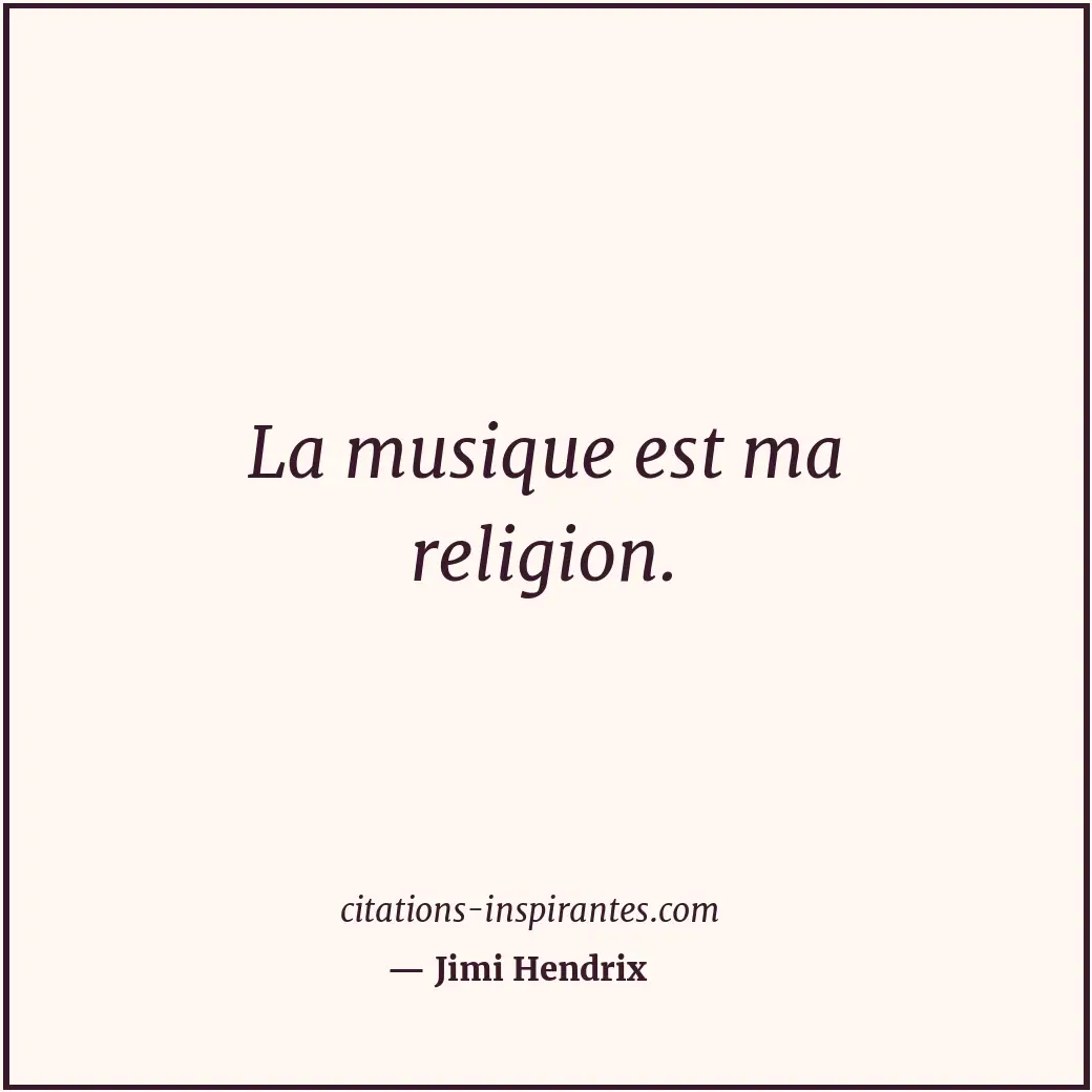 Citation de Jimi Hendrix
