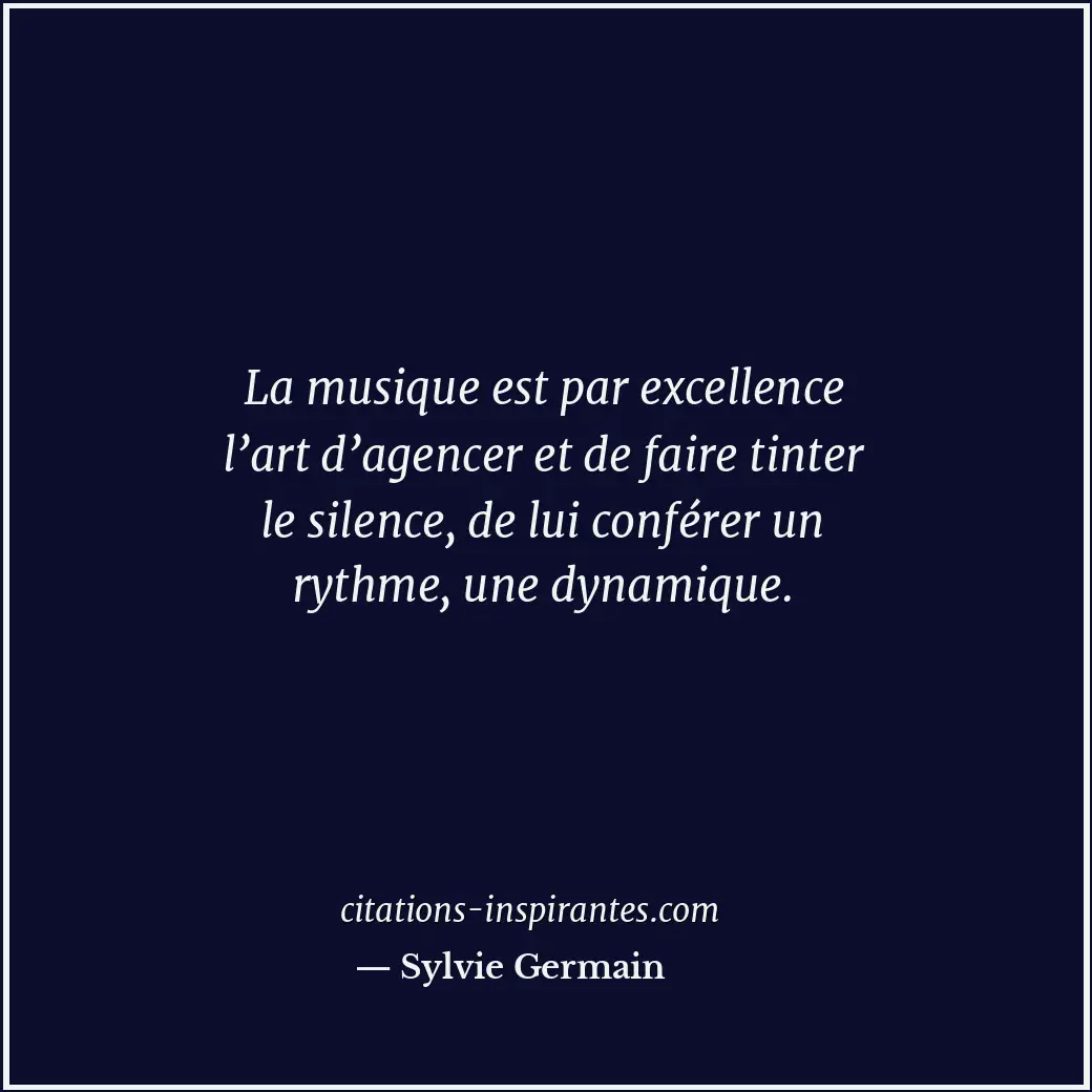 Citation de Sylvie Germain