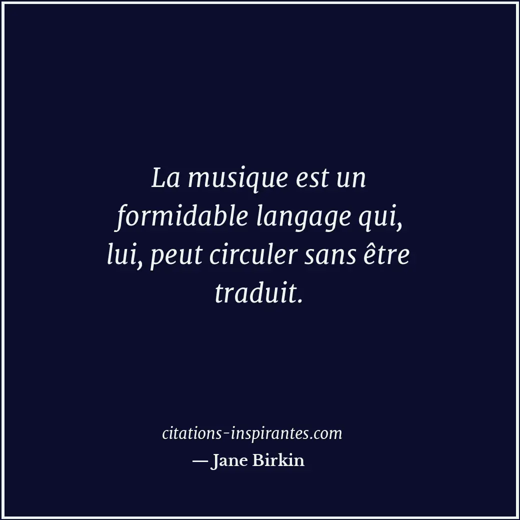 Citation de Jane Birkin