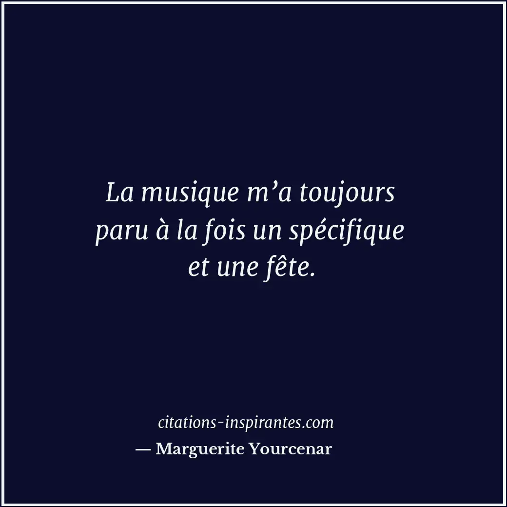 Citation de Marguerite Yourcenar