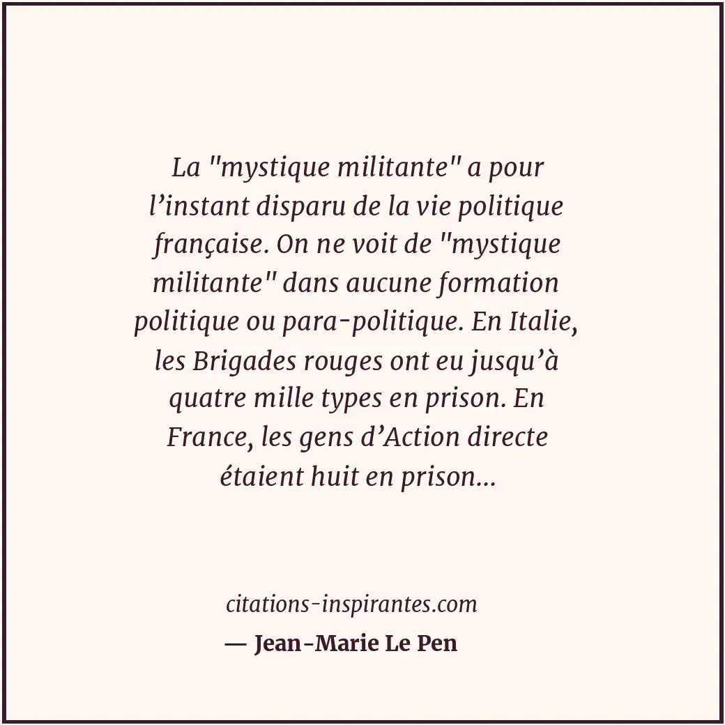 La Citation de Jean-Marie Le Pen