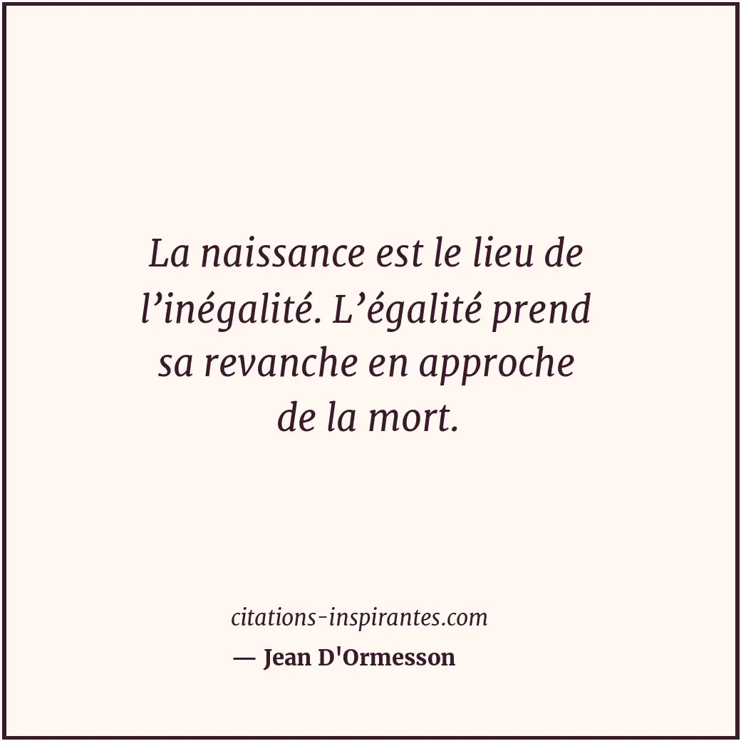 Citation de Jean D'Ormesson