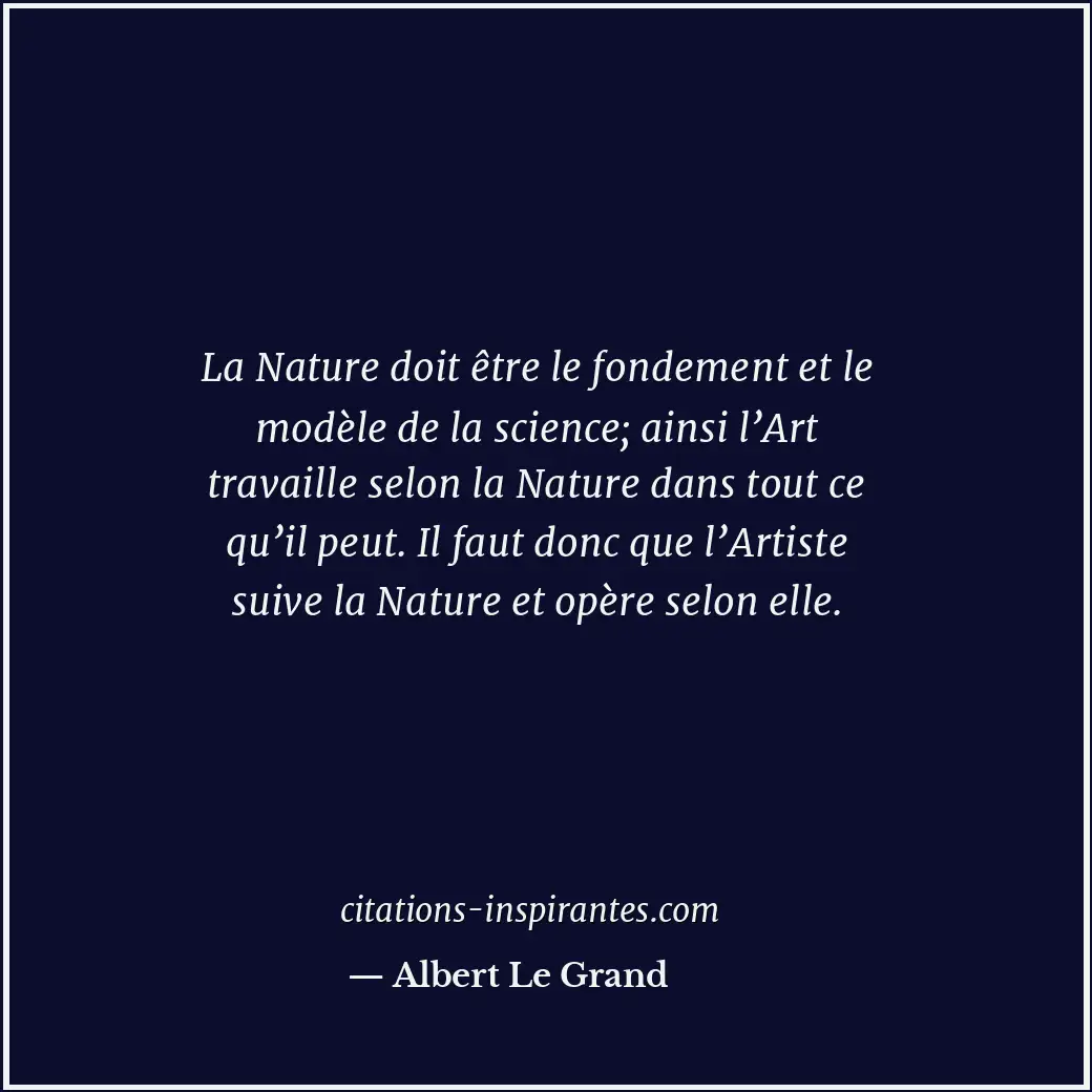 Citation de Albert Le Grand