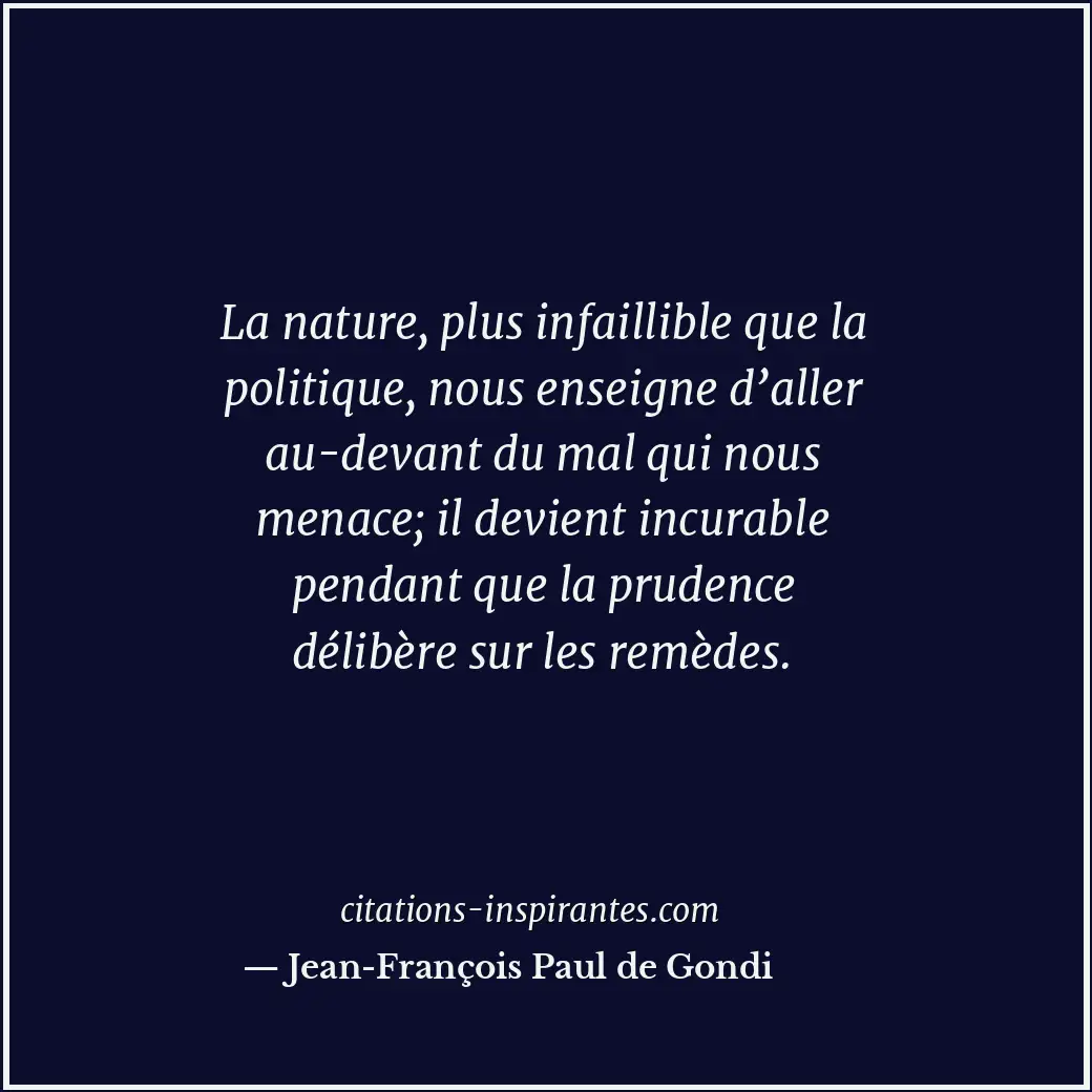 Citation de Jean-François Paul de Gondi