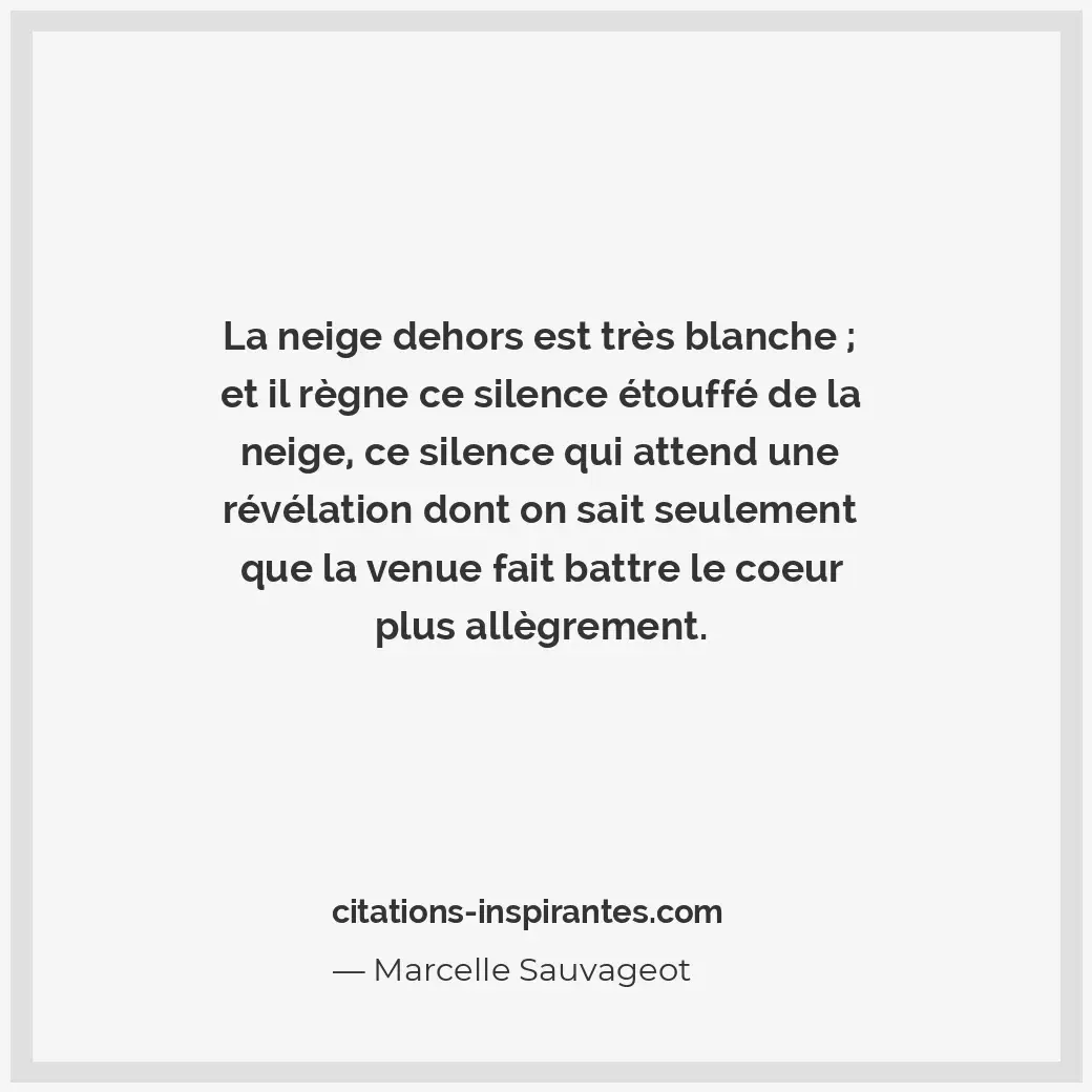 Citation de Marcelle Sauvageot
