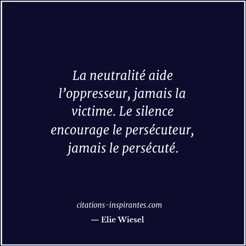 Citation de Elie Wiesel