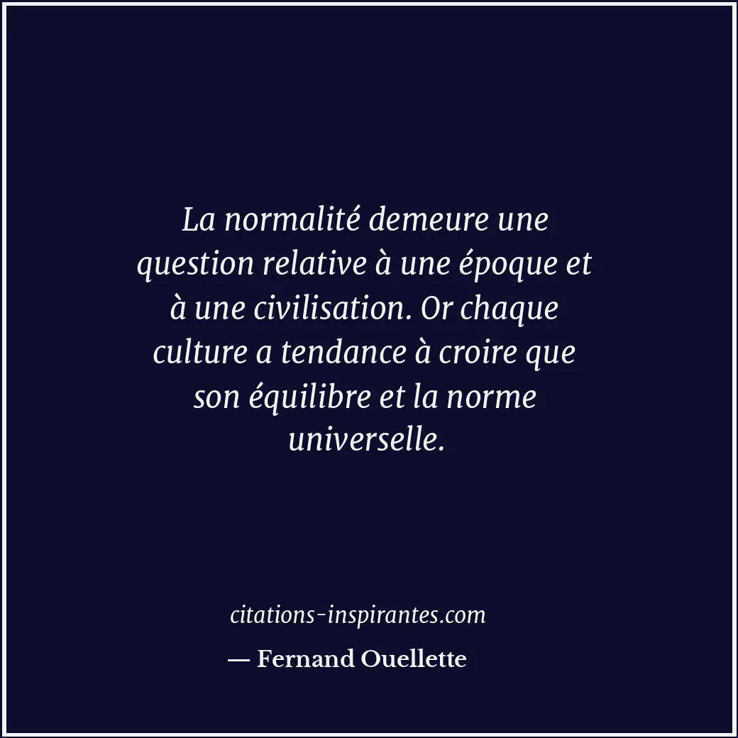 Citation de Fernand Ouellette