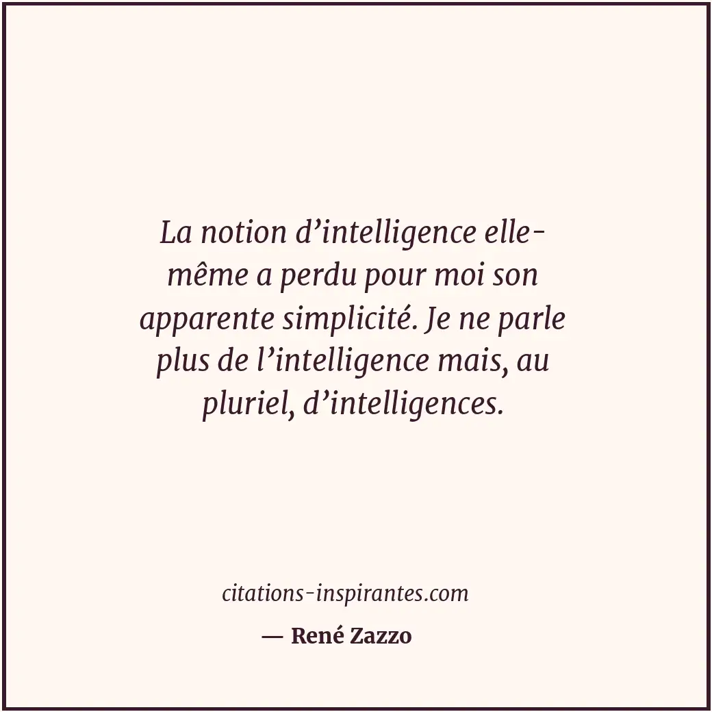 Citation de René Zazzo