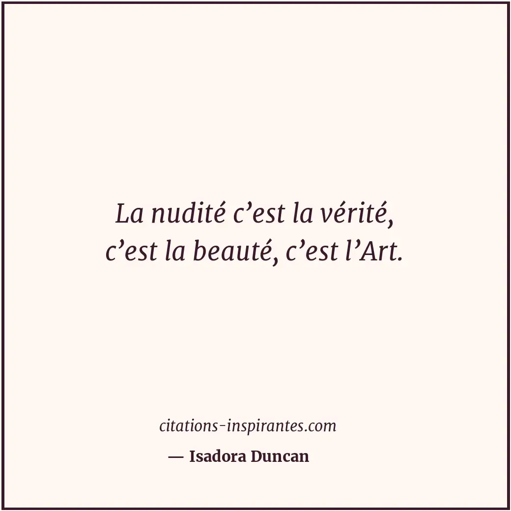 Citation de Isadora Duncan